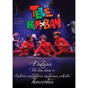 DVD Didysis Tele Bim-Bam ir LVSO koncertas DVD Didysis Tele Bim-Bam ir LVSO koncertas